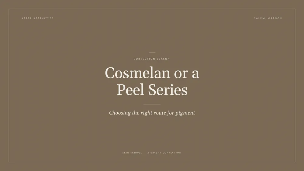 Cosmelan or a Peel Series: Choosing the Right Route for Pigment