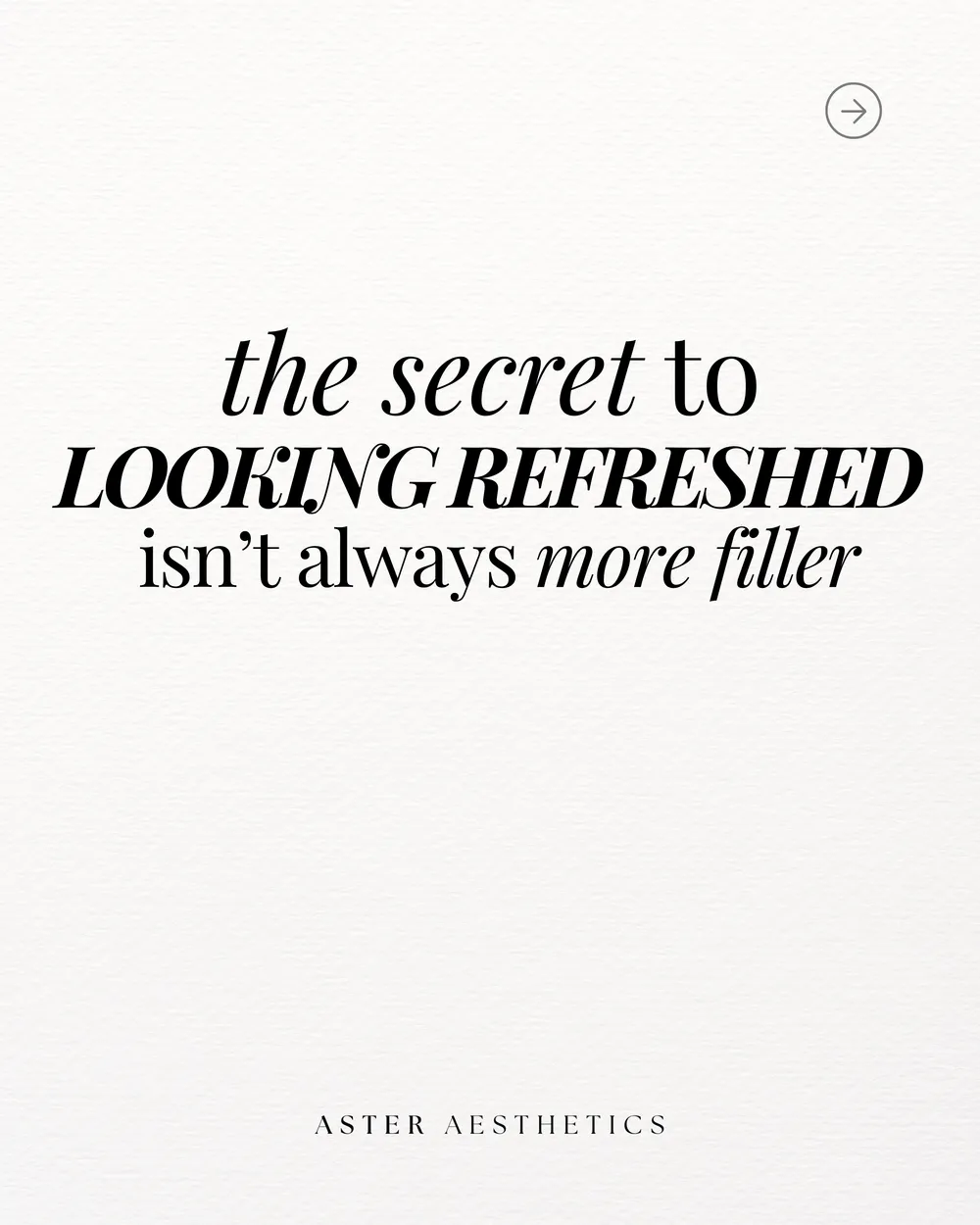 Why Looking Refreshed Isn't Always About More Filler