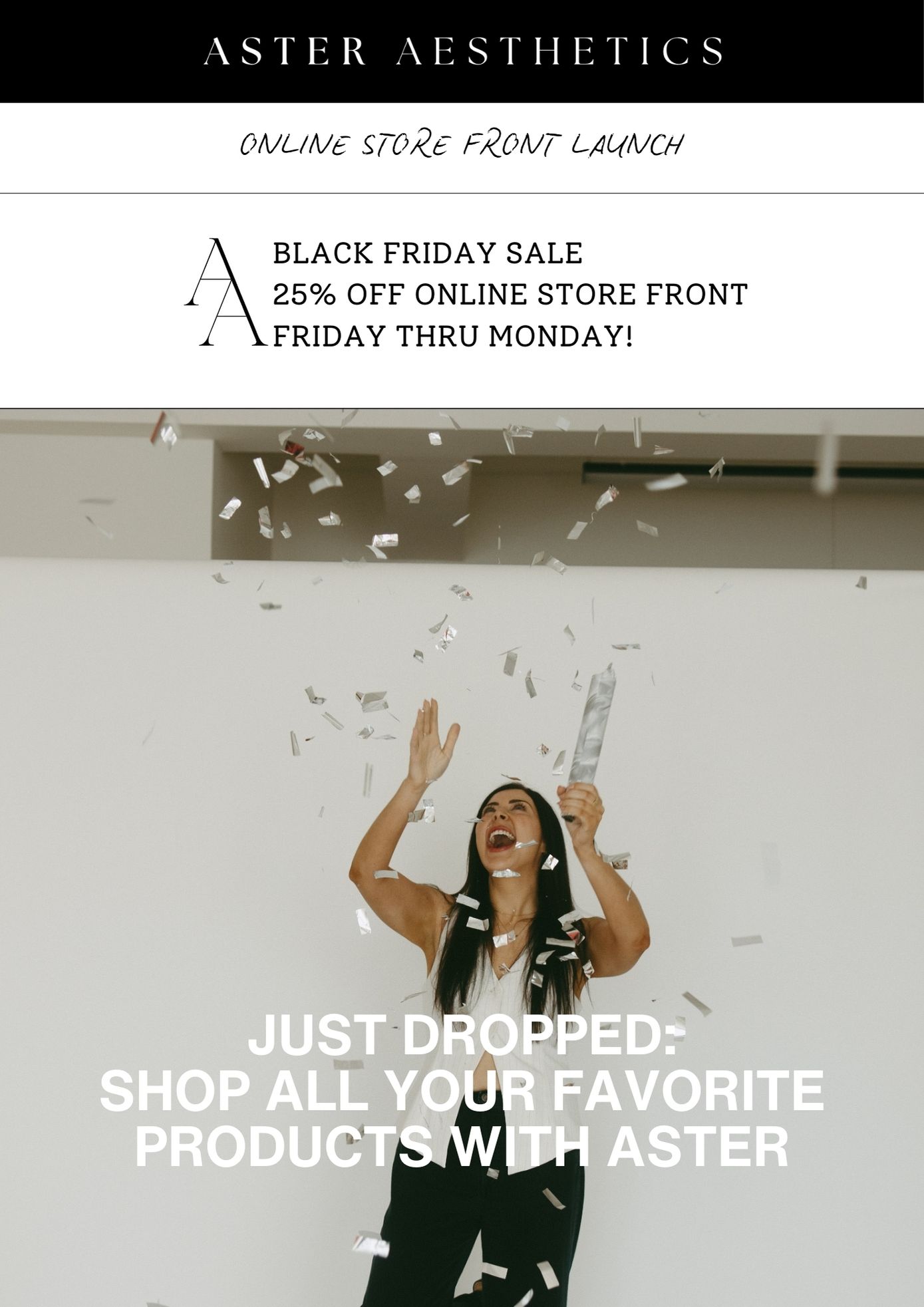Introducing the Aster Online Shop + 25% Off Black Friday Event